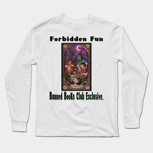 Forbidden Fun: Banned Books Club **EXCLUSIVE** Long Sleeve T-Shirt